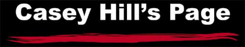Casey Hill's Page
